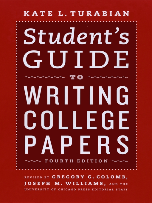 Title details for Student's Guide to Writing College Papers by Kate L. Turabian - Available
